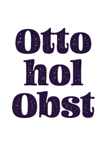 Otto hol Obst | Snack mit Zweck